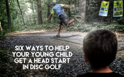 Six Ways to Help Your Young Child Get a Head Start in Disc Golf | Kids Disc Golf