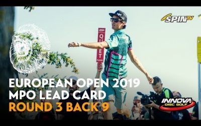 European Open 2019 MPO Lead Card Round 3 Back 9 (Wysocki, McBeth, Hannum, McMahon)
