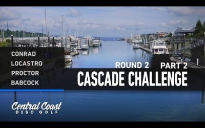 2023 Cascade Challenge – MPO Round 2 Part 2 – Conrad, Locastro, Proctor, Babcock