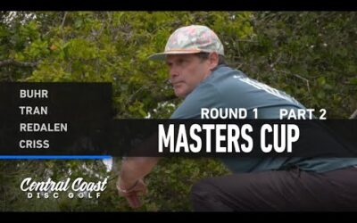 2023 Masters Cup – Round 1 Part 2 – Buhr, Tran, Redalen, Criss