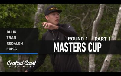 2023 Masters Cup – Round 1 Part 1 – Buhr, Tran, Redalen, Criss