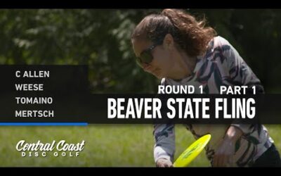 2023 Beaver State Fling – FPO Round 1 Part 1 – Allen, Weese, Tomaino, Mertsch