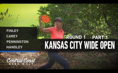 2023 Kansas City Wide Open – FPO Round 1 Part 1 – Finley, Carey, Pennington, Handley