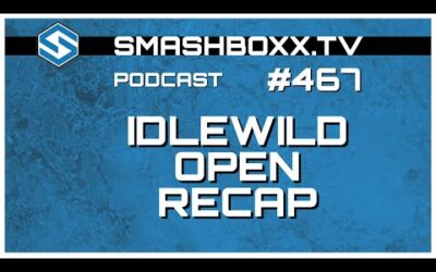 Gannon Buhr & Recap of 2023 Idlewild Open – SmashBoxxTV #467 Part 2