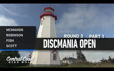 2023 Discmania Open – Round 3 Part 1 – McMahon, Robinson, Fish, Scott