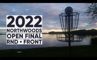 2022 Northwoods Open • Sandy Point Resort & Disc Golf Ranch • Northern Wisconsin • Final Rnd • Front