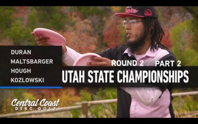 2023 Utah State Championships – Round 2 Part 2 – Duran, Maltsbarger, Hough, Kozlowski