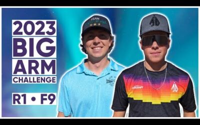 2023 Big Arm Challenge • R1F9 • Aaron Gossage • Parker Welck • Anthony Barela • Dylan Van’t Hul
