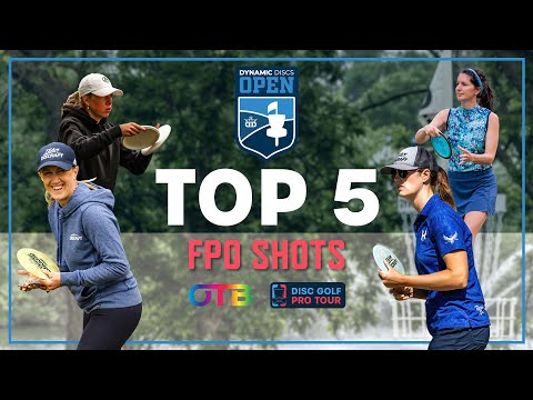 The Top 5 FPO Shots from the Dynamic Discs Open, presented by OTB (2024)