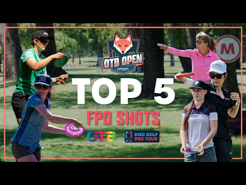 The Top 5 FPO Shots from the OTB Open, presented by OTB (2024)