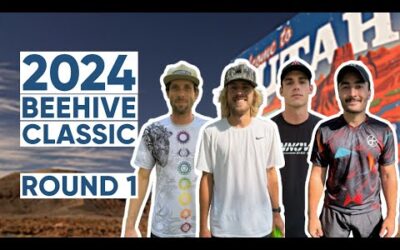 2024 Beehive Classic • Round 1 • Matt Bell • Connor Rock • Jake Brown • Anthony Bodanza (DGPT Q)
