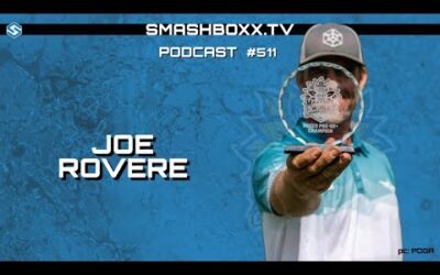 2024 Masters World Champion – Joe Rovere – SmashBoxxTV Podcast #511