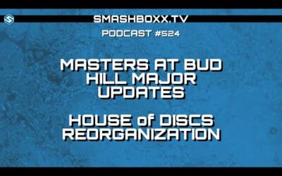 Major updates about Masters at Bud Hill & Talk with Seth Fendley – Podcast #524