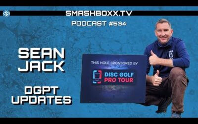 Sean Jack of the Disc Golf Pro Tour – SmashBoxxTV Podcast #534