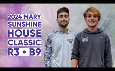 2024 Mary Sunshine House • R3 B9 • Noah Meintsma • Micah Groth • Harry Chace • Matthew Blakely DGPT