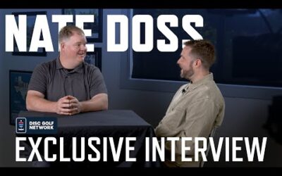 Nate Doss Disc Golf Network Exclusive Interview