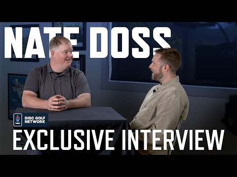 Nate Doss Disc Golf Network Exclusive Interview