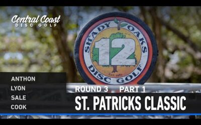 St. Patricks Classic | Round 3 Part 1 | Anthon, Lyon, Sale, Cook