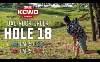 HOLE #18 AT BAD ROCK CREEK! LIVE FROM THE KC WIDE OPEN