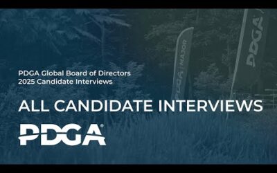 All Candidates • 2025 PDGA Global Board of Directors Candidate Interviews