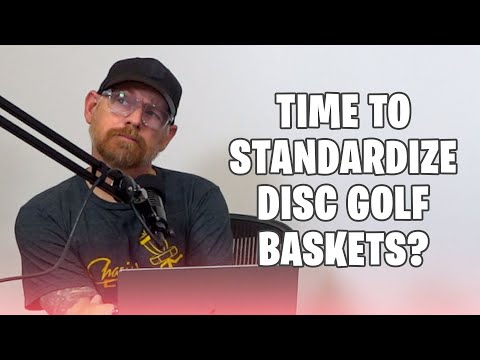 Should the PDGA Standardize Pro Tour Baskets?