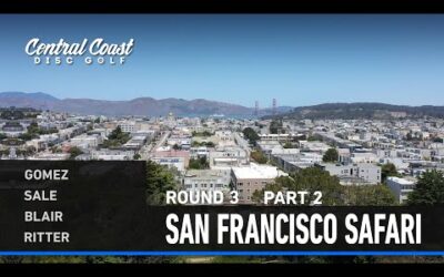 2025 San Francisco Safari – R3P2 – Gomez, Sale, Blair, Ritter