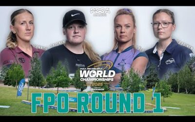 Round 1, FPO | 2025 PDGA Pro World Championships