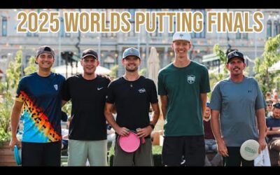 2025 PDGA Worlds • MPO Putting Finals • Gannon Buhr • Joshua Anthon • Raven Newsome • Cole Redalen