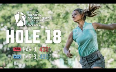 WATCH HOLE 18 LIVE AT THE TALLINN SONG FESTIVAL GROUNDS! EUROPEAN DISC GOLF FESTIVAL LIVESTREAM