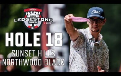 WATCH HOLE 18 LIVE AT THE DISCRAFT LEDGESTONE OPEN