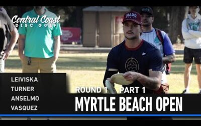 2025 Myrtle Beach Open – R1P1 – Leiviska, Turner, Anselmo, Vasquez