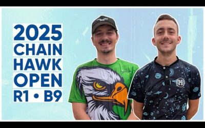 2025 Chain Hawk Open • R1B9 • Garrett Gurthie • Gavin Rathbun • Braeden Sides • Hjalmar Fredriksson