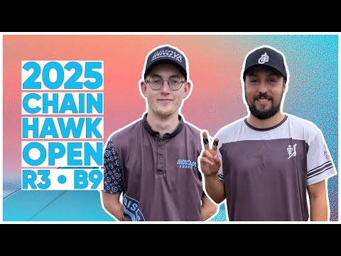 2025 Chain Hawk Open • R3B9 • Jonathan Borzick • Chandler Kramer • Dennis Augustsson • Braeden Sides