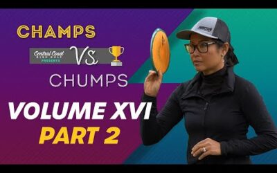 Champs vs Chumps Vol 16 – P2