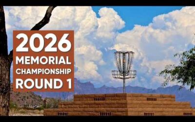 2026 Memorial Championship • R1 • Gannon Buhr • Parker Welck • Aaron Gossage • Chubby Killough