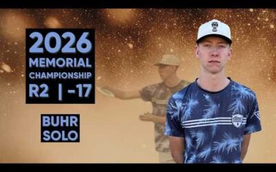 2026 Memorial Championship • Gannon Buhr Shoots -17 • Round 2 at The Memorial.  1089 Rated Round.