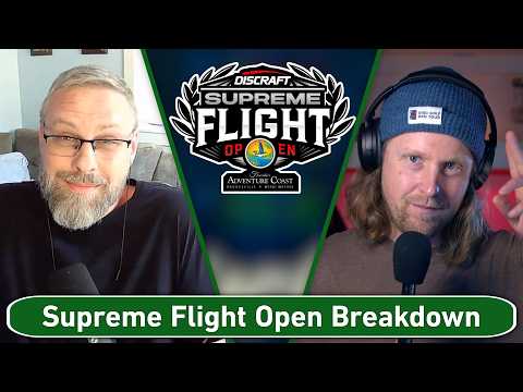 Supreme Flight Open Breakdown – Coast 2 Coast Disc Golf