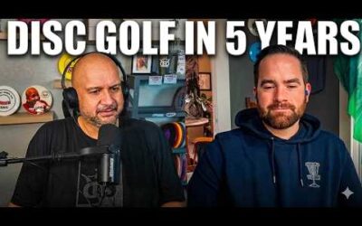 Where Do You See Disc Golf in 5 Years?