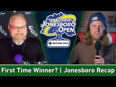 Where we’ve been, Jonesboro Recap, DG News Quick Hitters | Coast 2 Coast Disc Golf