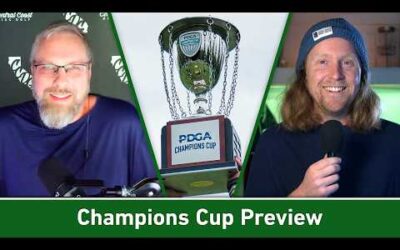 Champions Cup Preview | Coast 2 Coast Disc Golf