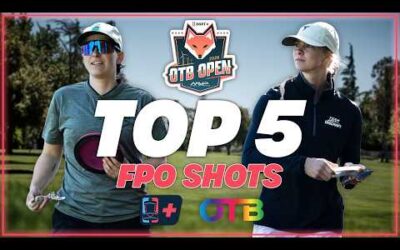 298′ ACE!! | OTB’s Top 5 FPO Shots | 2026 OTB Open