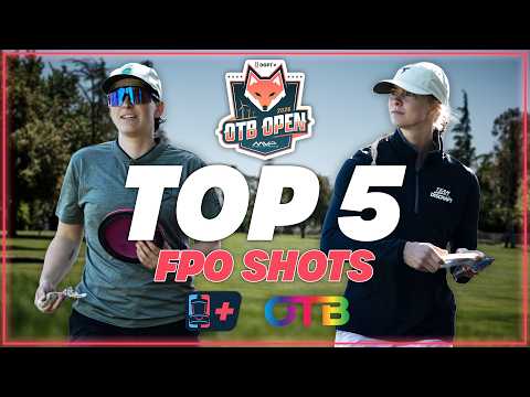 298′ ACE!! | OTB’s Top 5 FPO Shots | 2026 OTB Open