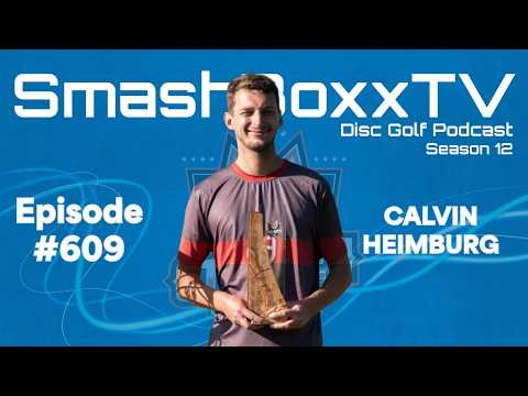 Calvin Heimburg – SmashBoxxTV Podcast #609