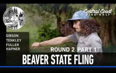 2026 Beaver State Fling – R2P1 – Gibson,TenKley, Fuller, Hapner