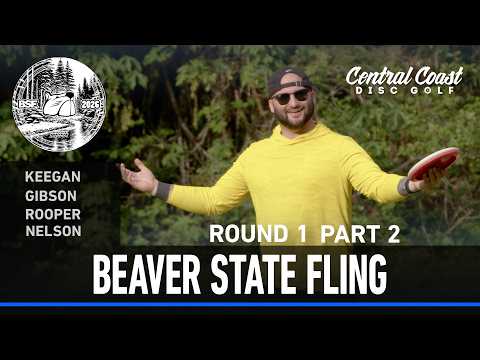 2026 Beaver State Fling – R1P2 – Keegan, Gibson, Rooper, Nelson