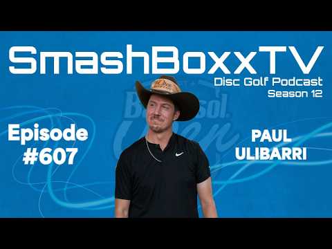 Paul Ulibarri – SmashBoxxTV Podcast #607