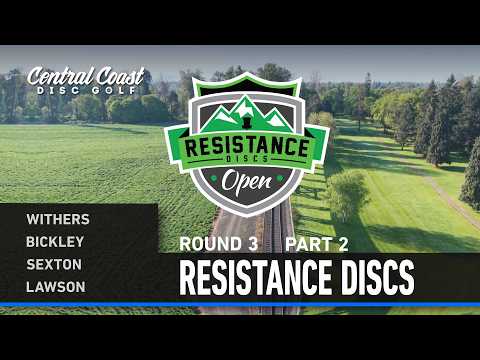 2026 Resistance Discs Open – R3 P2 – Sexton, Withers, Bickley, Lawson
