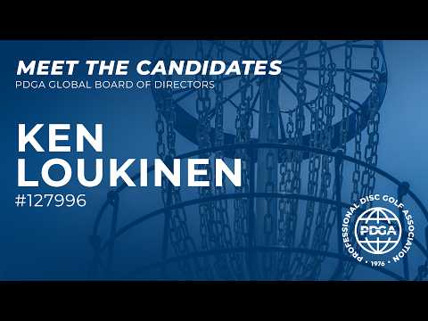 Ken Loukinen • 2026 PDGA Global Board of Directors Candidate Interview