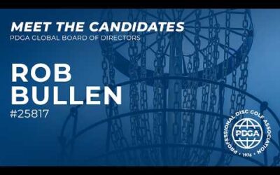 Rob Bullen • 2026 PDGA Global Board of Directors Candidate Interview