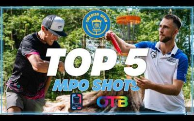 Throw-ins and FLYING PIZZA?!? | OTB’s Top 5 MPO Shots | 2026 Swedish Open